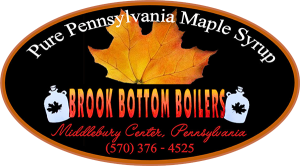 Brook Bottom Boilers: Pure Pennsylvania Maple Syrup from Middlebury Center, Pennsylvania label.