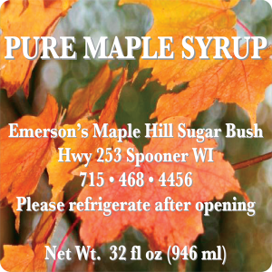 Emerson's Maple Hill Sugar-Bush: Pure Maple Syrup from Spooner, Wisconsin label.