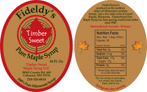 Timber Sweet Male Syrup LLC: Fideldy's Pure Maple Syrup from Cohasset, Minnesota label.