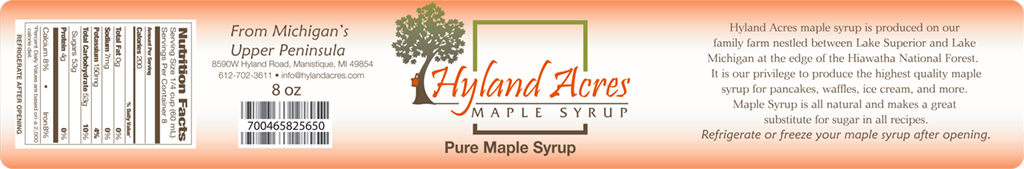 Hyland Acres: Pure Maple Syrup from Manistique, Michigan label.