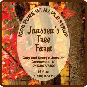 Janssen's Tree Farm: 100% Pure WI Maple Syrup from Greenwood, Wisconsin label.