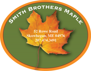 Smith Brothers Maple from Skowhegan, Maine oval label.