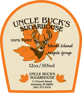 Uncle Buck's Sugarhouse: Rhode Island Maple Syrup from Ashway, Rhode Island label.