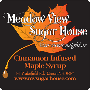 Meadow View Sugar House: Cinnamon Infused Maple Syrup label from Union, New Hampshire.