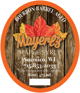 Mayerl's Bourbon Barrel Aged maple syrup label.