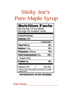 Sticky Joe's Pure Maple Syrup back nutrition label with "Date Made" write-in.