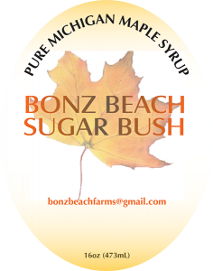 Bonz Beach Sugar Bush: Pure Michigan Maple Syrup label.