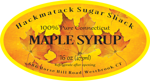 Hackmatack Sugar Shack: 100% Pure Connecticut Maple Syrup label.